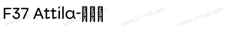 F37 Attila字体转换 F37 Attila字体转换